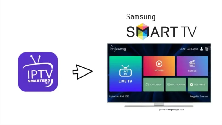 تحميل IPTV Smarters Pro للتلفزيون سامسونج | دليل شامل للتثبيت على Samsung Smart TV